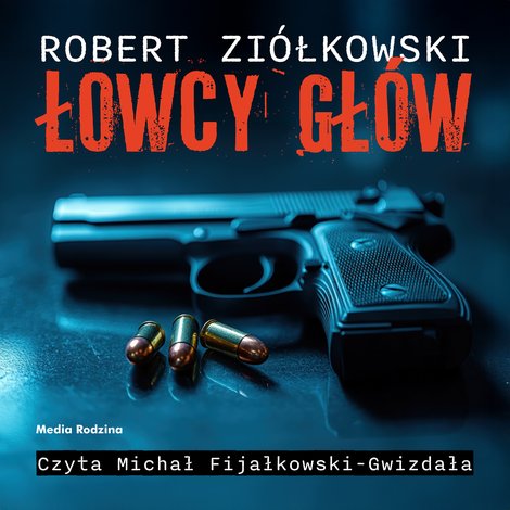 audiobooki: Łowcy gł&oacute;w &ndash; audiobook