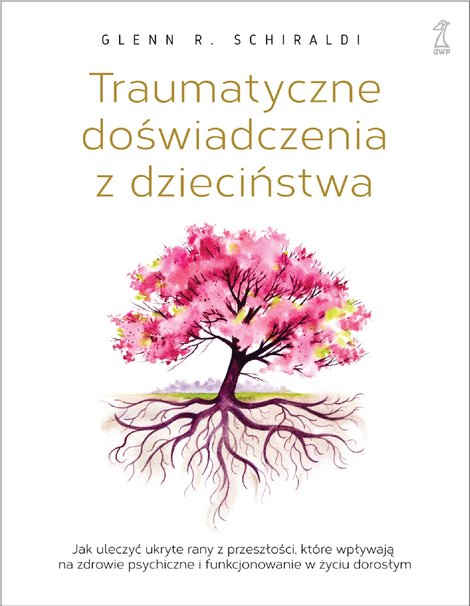 ebooki: Traumatyczne doświadczenia z dzieciństwa &ndash; ebook
