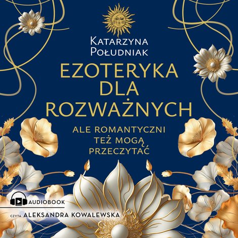 audiobooki: Ezoteryka dla rozważnych &ndash; audiobook