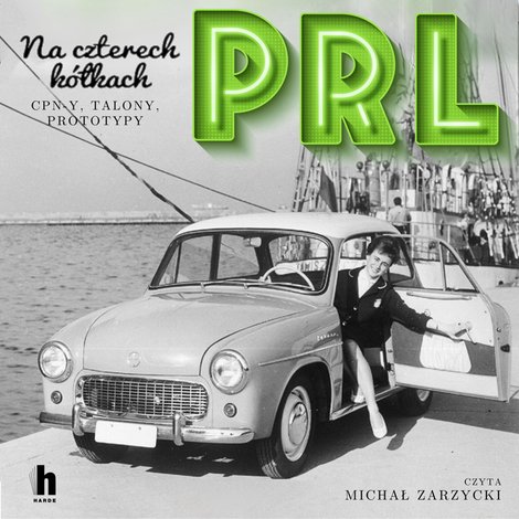 audiobooki: PRL Na czterech k&oacute;łkach &ndash; audiobook