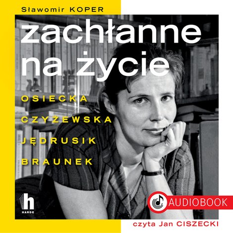 audiobooki: Zachłanne na życie &ndash; audiobook