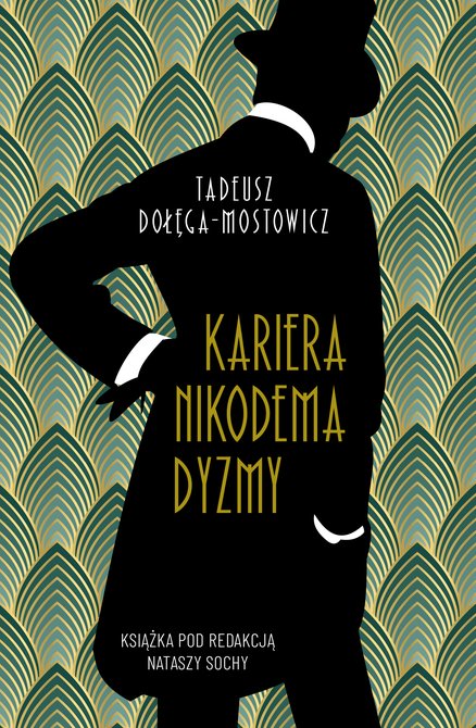 ebooki: Wyższe sfery: Kariera Nikodema Dyzmy &ndash; ebook