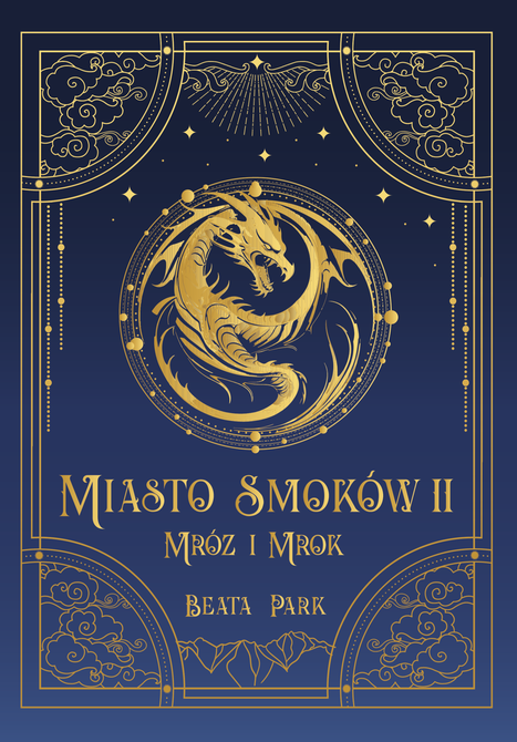 ebooki: Miasto smok&oacute;w 2: Miasto Smok&oacute;w. Mr&oacute;z i mrok &ndash; ebook