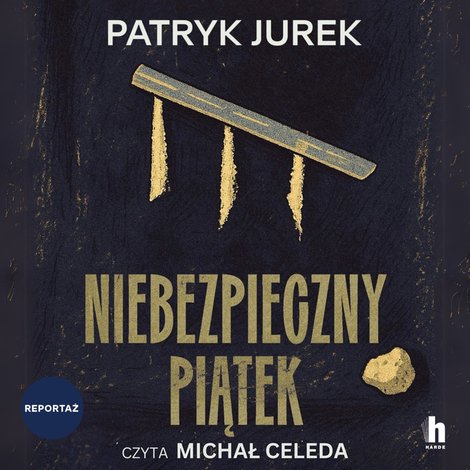 audiobooki: Niebezpieczny piątek &ndash; audiobook