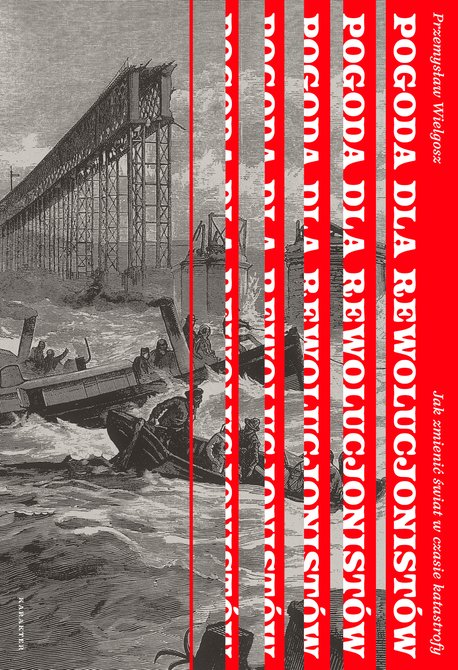 ebooki: Pogoda dla rewolucjonist&oacute;w &ndash; ebook