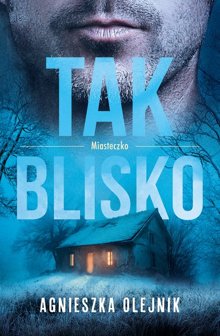 ebooki: Miasteczko Tom 2: Tak blisko &ndash; ebook