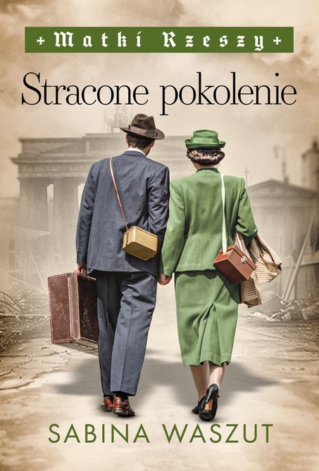 ebooki: Matki Rzeszy Tom 3: Stracone pokolenie &ndash; ebook