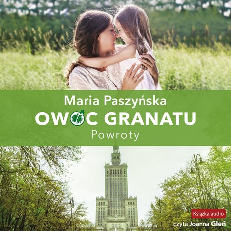 audiobooki: Owoc granatu Tom 4: Powroty &ndash; audiobook