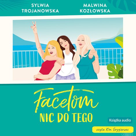 audiobooki: Facetom nic do tego &ndash; audiobook