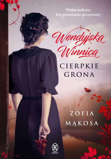 ebooki: Wendyjska Winnica: Cierpkie grona – ebook