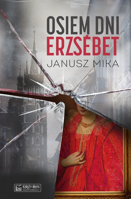 ebooki: Osiem dni Erzs&eacute;bet &ndash; ebook