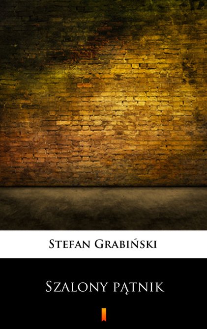 ebooki: Szalony pątnik &ndash; ebook