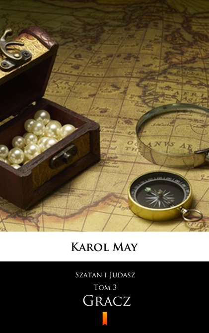 ebooki: Szatan i Judasz Tom 3: Szatan i Judasz. Gracz &ndash; ebook