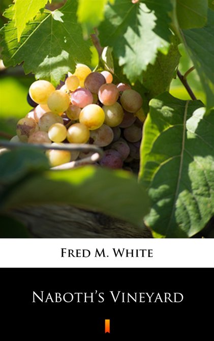 ebooki: Naboth&rsquo;s Vineyard &ndash; ebook