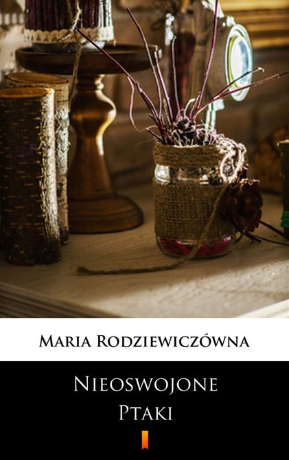 ebooki: Nieoswojone ptaki &ndash; ebook