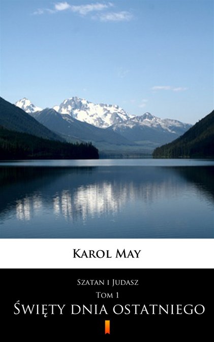 ebooki: Szatan i Judasz Tom 1: Szatan i Judasz. Święty dnia ostatniego &ndash; ebook