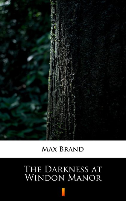 ebooki: The Darkness at Windon Manor &ndash; ebook