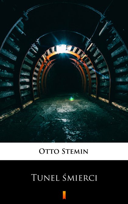 ebooki: Tunel śmierci &ndash; ebook