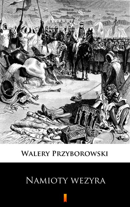 ebooki: Namioty wezyra – ebook