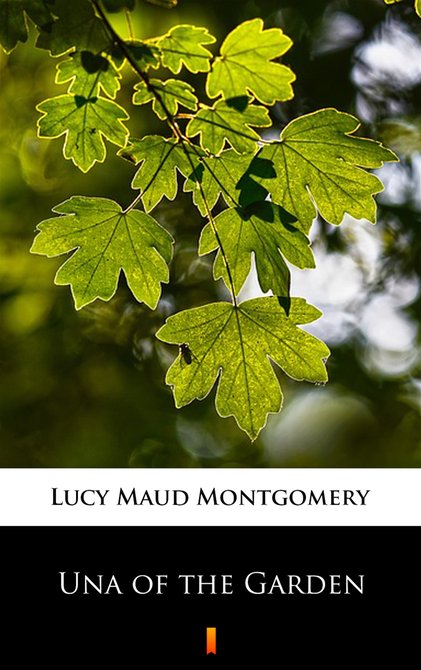 ebooki: Una of the Garden &ndash; ebook