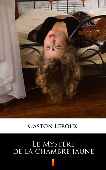 ebooki: Le Myst&egrave;re de la chambre jaune &ndash; ebook