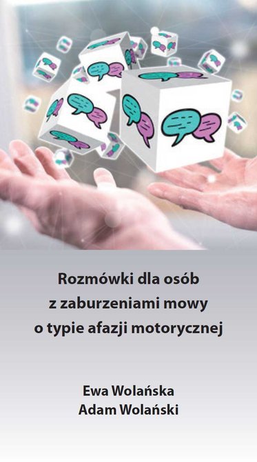 ebooki: Rozm&oacute;wki dla os&oacute;b z zaburzeniami mowy o typie afazji motorycznej &ndash; ebook