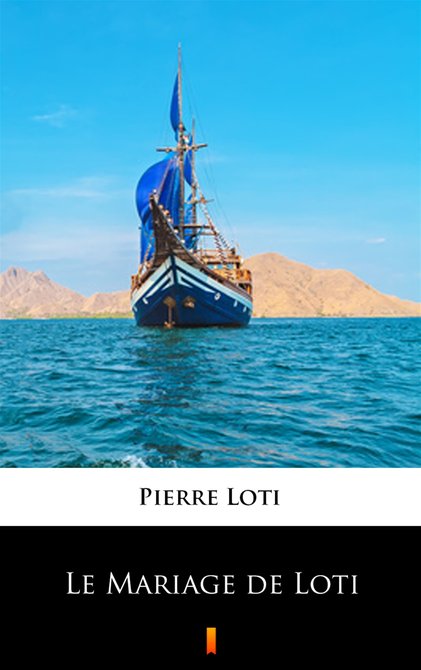 ebooki: Le Mariage de Loti – ebook