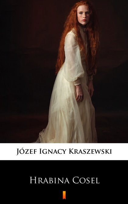 ebooki: Trylogia Saska tom 1: Hrabina Cosel &ndash; ebook