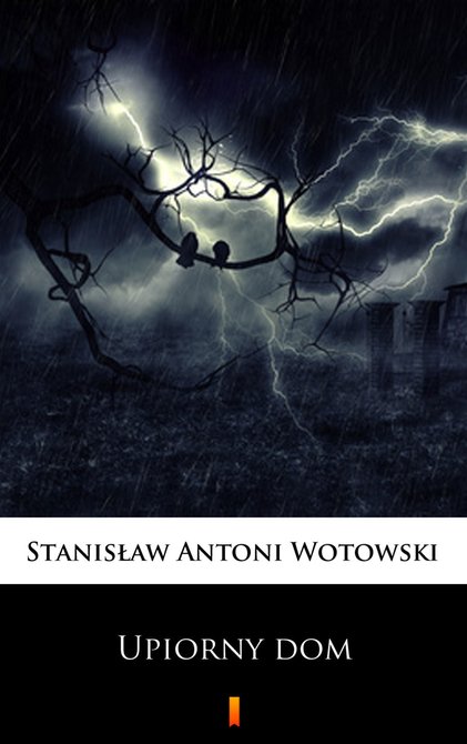 ebooki: Upiorny dom &ndash; ebook