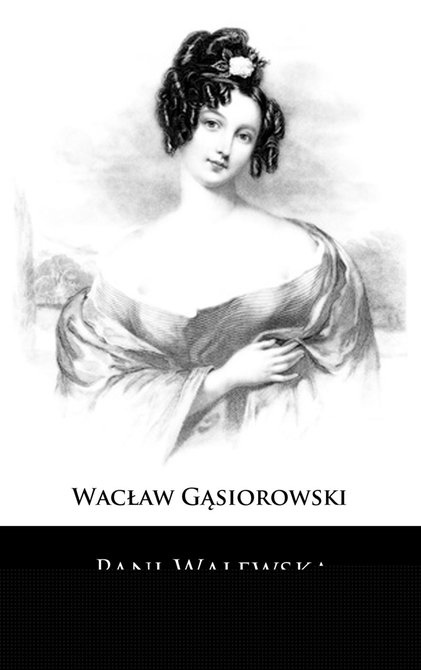 ebooki: Pani Walewska &ndash; ebook