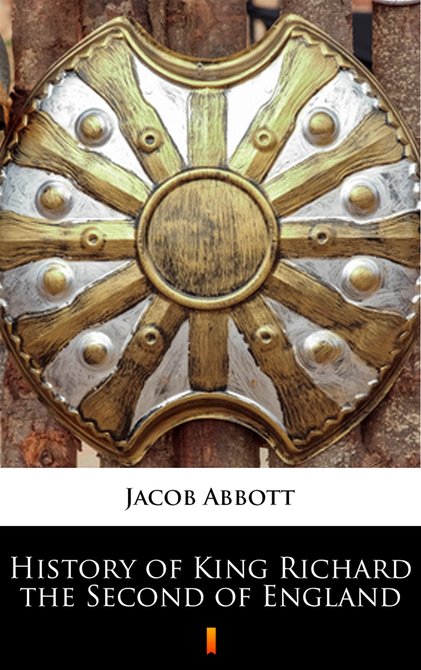 ebooki: History of King Richard the Second of England &ndash; ebook