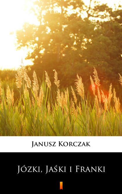 ebooki: J&oacute;zki, Jaśki i Franki &ndash; ebook