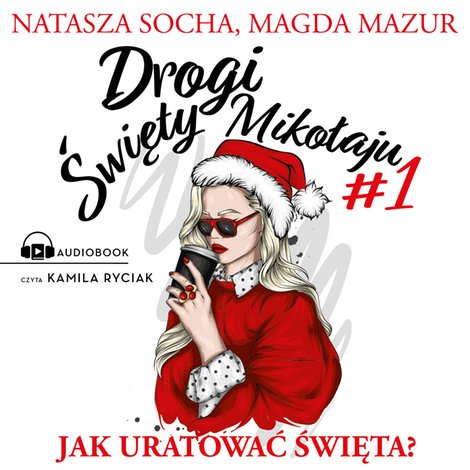 audiobooki: Drogi święty Mikołaju &ndash; audiobook