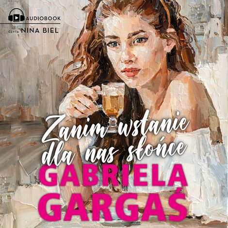 audiobooki: Zanim wstanie dla nas słońce &ndash; audiobook