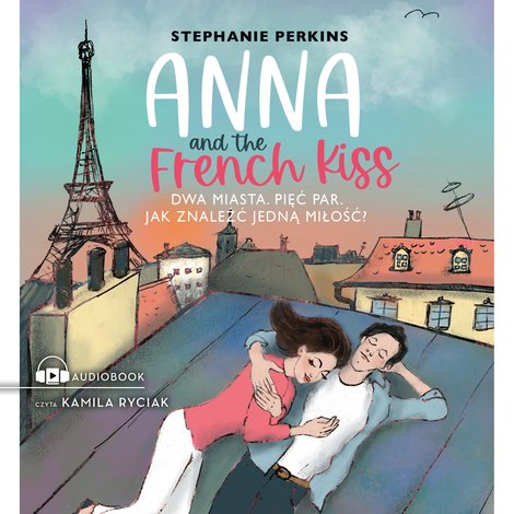 audiobooki: Anna and the French Kiss – audiobook