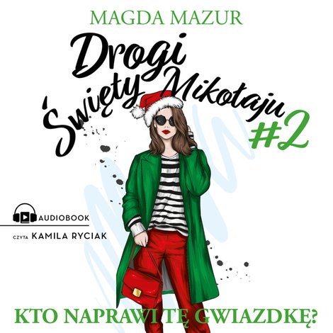 audiobooki: Drogi Święty Mikołaju II &ndash; audiobook