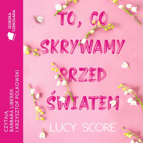audiobooki: To, co skrywamy przed światem &ndash; audiobook