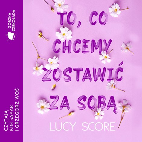 audiobooki: To, co chcemy zostawić za sobą &ndash; audiobook