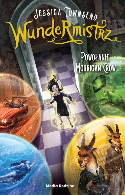ebooki: Wundermistrz. Powołanie Morrigan Crow – ebook