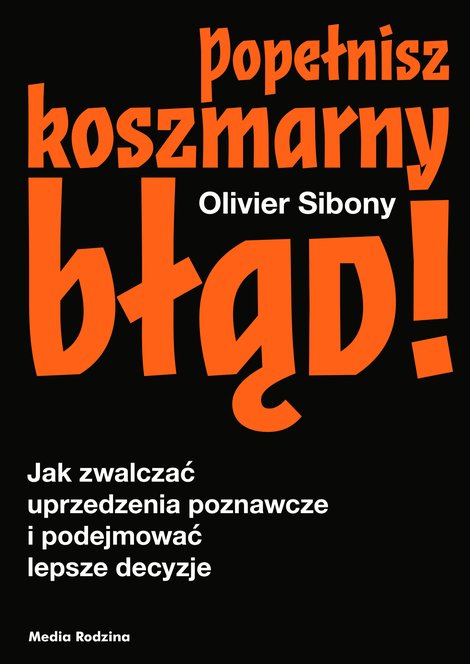 ebooki: Popełnisz koszmarny błąd! – ebook