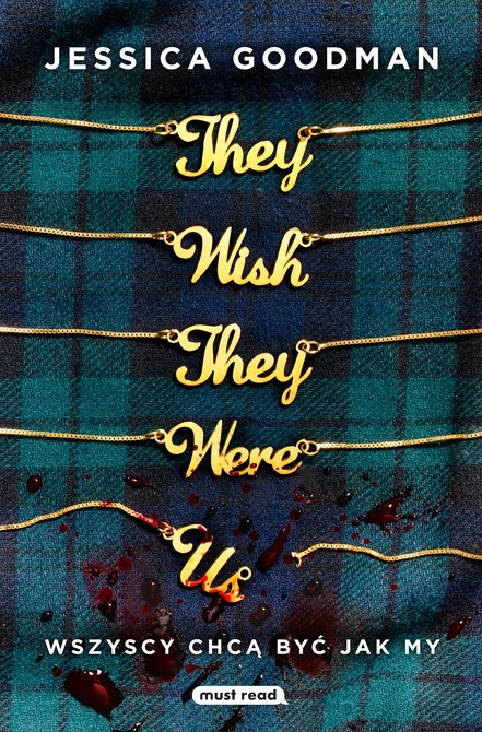 ebooki: They Wish They Were Us. Wszyscy chcą być jak my &ndash; ebook