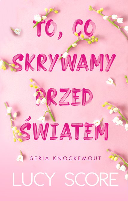 ebooki: To, co skrywamy przed światem &ndash; ebook