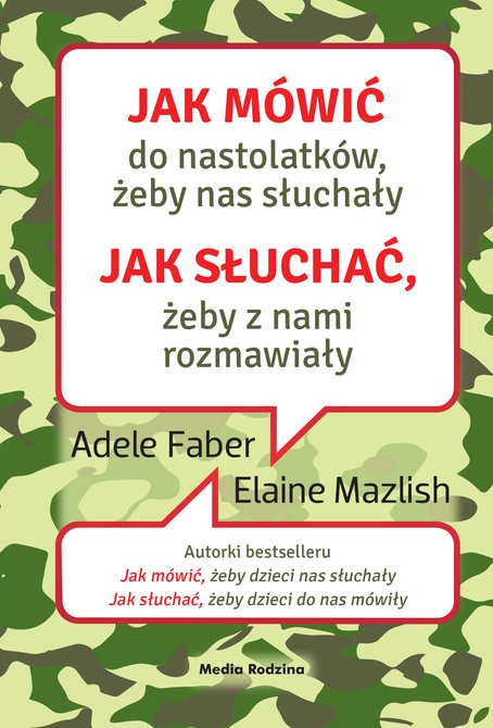 ebooki: Jak m&oacute;wić do nastolatk&oacute;w, żeby nas słuchały &ndash; ebook