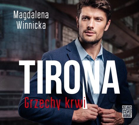 audiobooki: Tirona. Grzechy krwi – audiobook