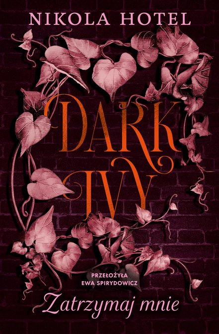 ebooki: Dark Ivy. Zatrzymaj mnie &ndash; ebook