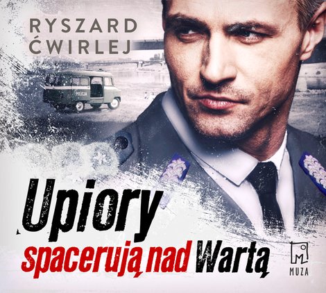 audiobooki: Upiory spacerują nad Wartą &ndash; audiobook