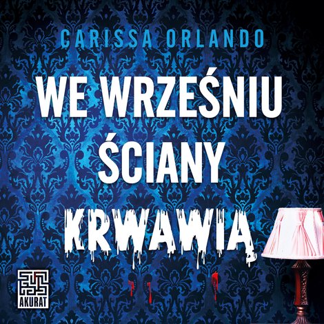 audiobooki: We wrześniu ściany krwawią &ndash; audiobook