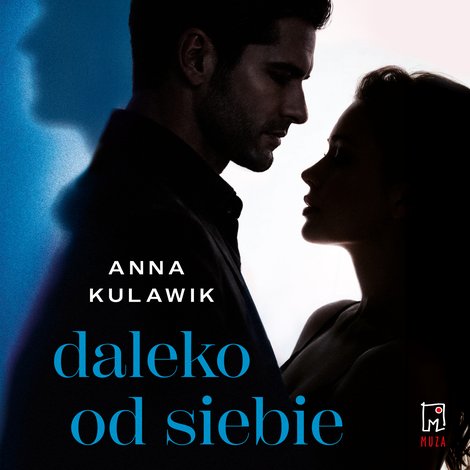 audiobooki: Daleko od siebie &ndash; audiobook