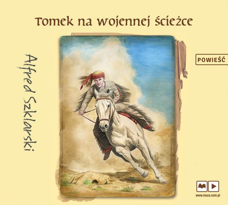 audiobooki: Tomek na wojennej ścieżce &ndash; audiobook