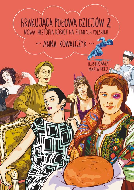 ebooki: Brakująca połowa dziej&oacute;w 2. Nowa historia kobiet na ziemiach polskich &ndash; ebook